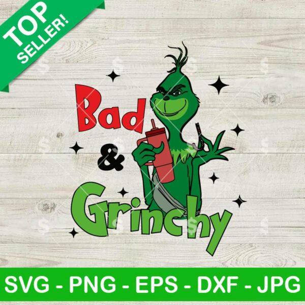 Bad And Grinchy Boojee Stanley SVG