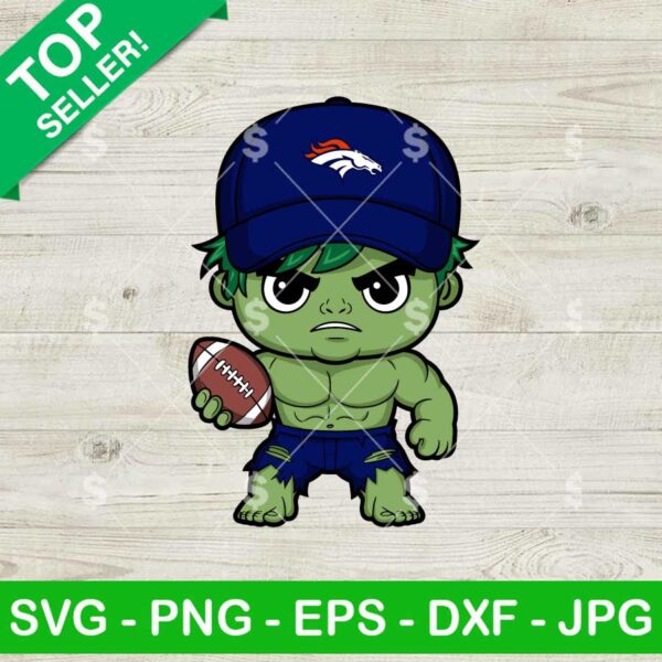 Chibi Hulk Denver Broncos Football SVG, Hulk NFL Football Team SVG