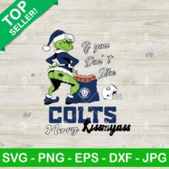 Grinch Indianapolis Colts Merry Kissmyass SVG, Grinch Santa Football SVG, Merry Kissmyass Grinch NFL SVG
