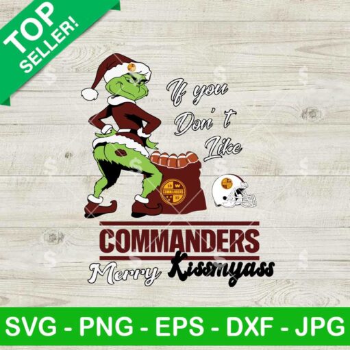 Grinch Washington Commanders Merry Kissmyass SVG