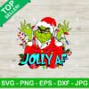 Grinch Jolly AF SVG