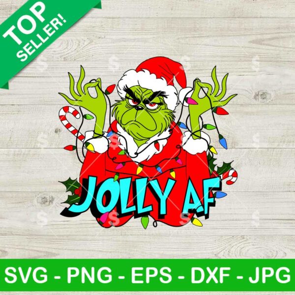 Grinch Jolly AF SVG