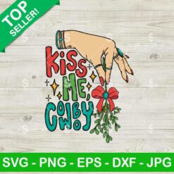Kiss Me Mistletoe Turquoise Cowgirl SVG