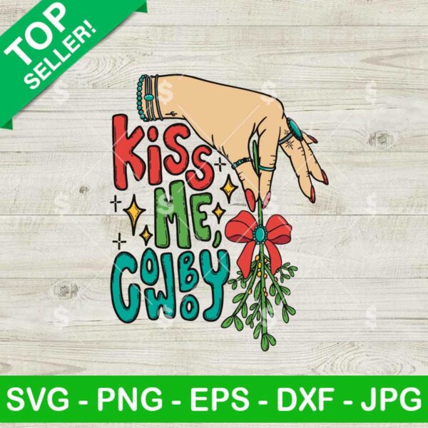 Kiss Me Mistletoe Turquoise Cowgirl SVG