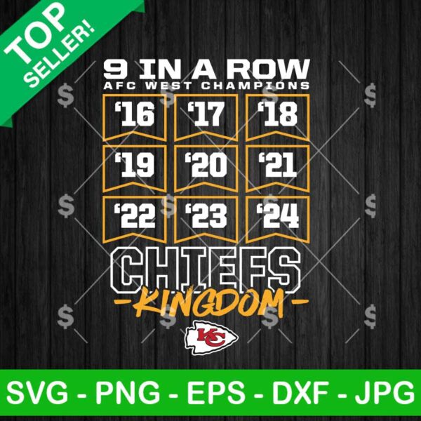 9 In A Row Chiefs Kingdom SVG