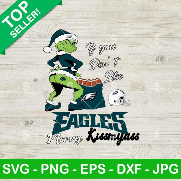 Philadelphia Eagles Grinch Merry Kissmyass SVG
