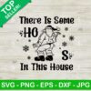 Sexy Santa There's Some Ho's in this House SVG