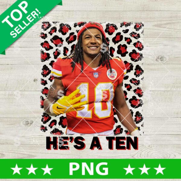 He's A Ten Pacheco KC Chiefs PNG