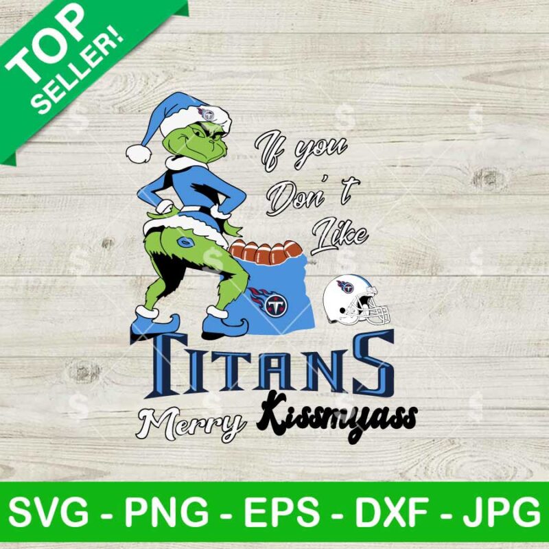 Tennessee Titans Grinch Merry Kissmyass SVG