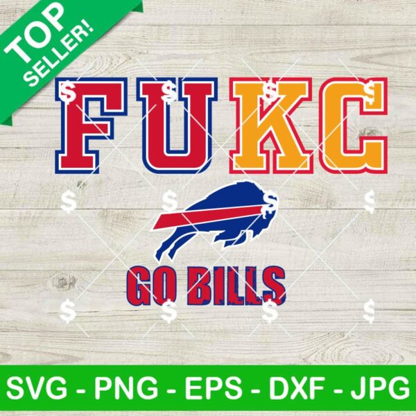 Fuck KC Chiefs Go Bills SVG, Fukc Go Bills SVG, 2024 AFC Championship SVG
