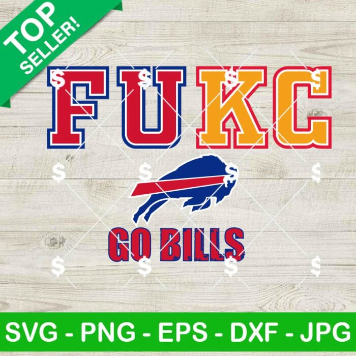Fuck KC Chiefs Go Bills SVG, Fukc Go Bills SVG, 2024 AFC Championship SVG