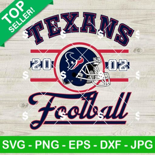 Houston Texans Est 2002 Football SVG