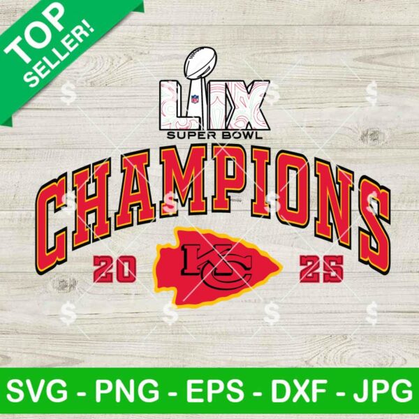 KC Chiefs Super Bowl LIX Champions SVG