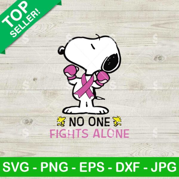 Snoopy No One Fights Alone SVG