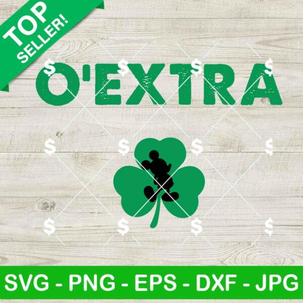 O'Extra St Patricks Day SVG