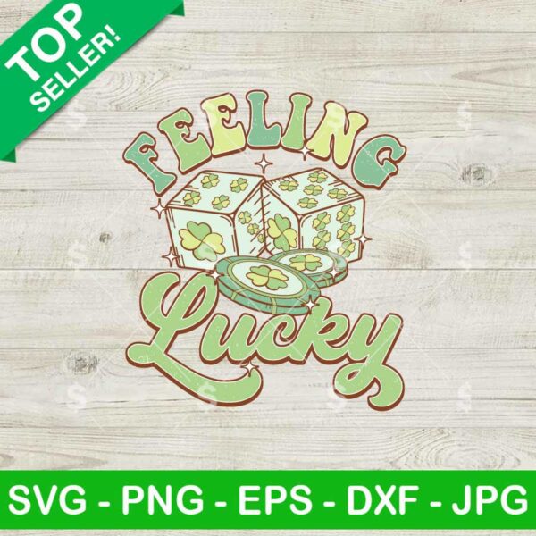 Retro Feeling Lucky St Patricks Day SVG