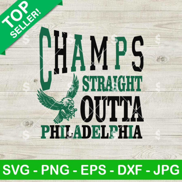 Champs Straight Outta Philadelphia SVG