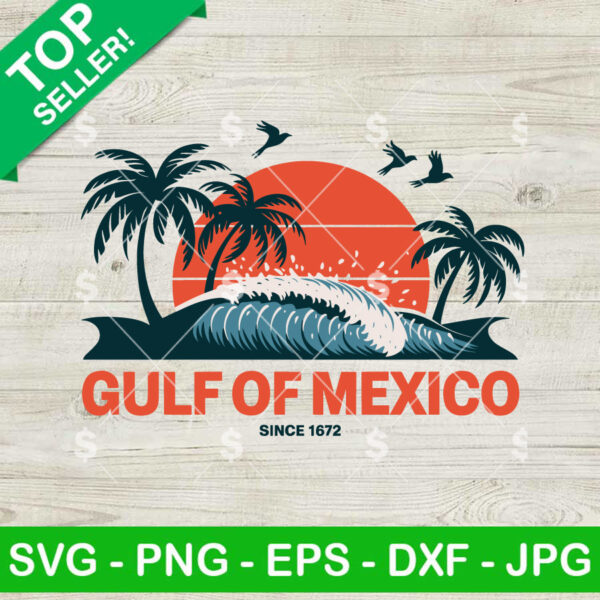 Gulf Of Mexico Since 1672 SVG