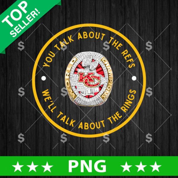 We Talk About The Rings KC Chiefs PNG