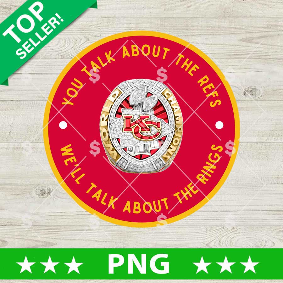 We Talk About The Rings KC Chiefs PNG