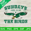 Sundays Are For The Birds Eagles SVG