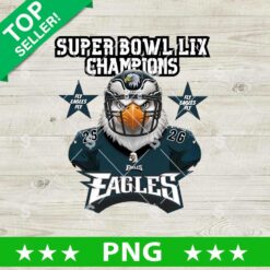 Super Bowl LIX Champions Eagles PNG, Eagles NFL PNG, Philadelphia Eagles Champions 2025 Sublimation PNG
