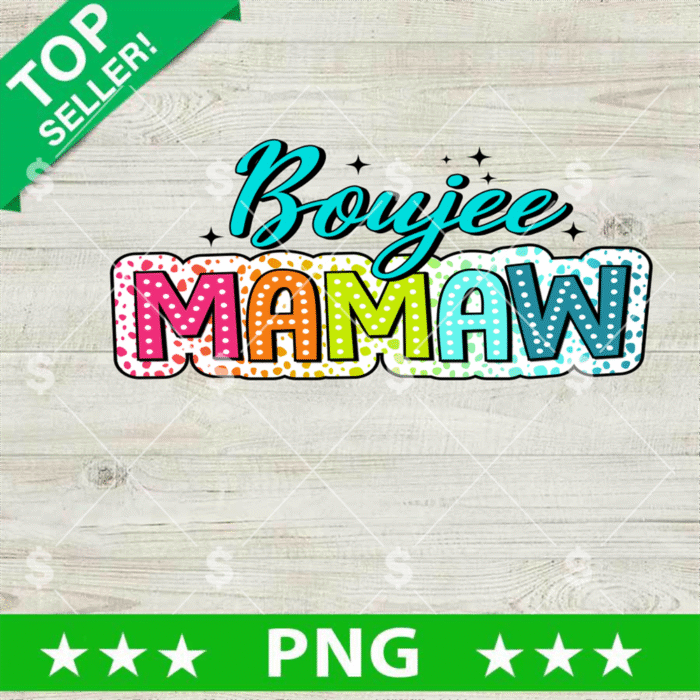 Boujee Mamaw PNG