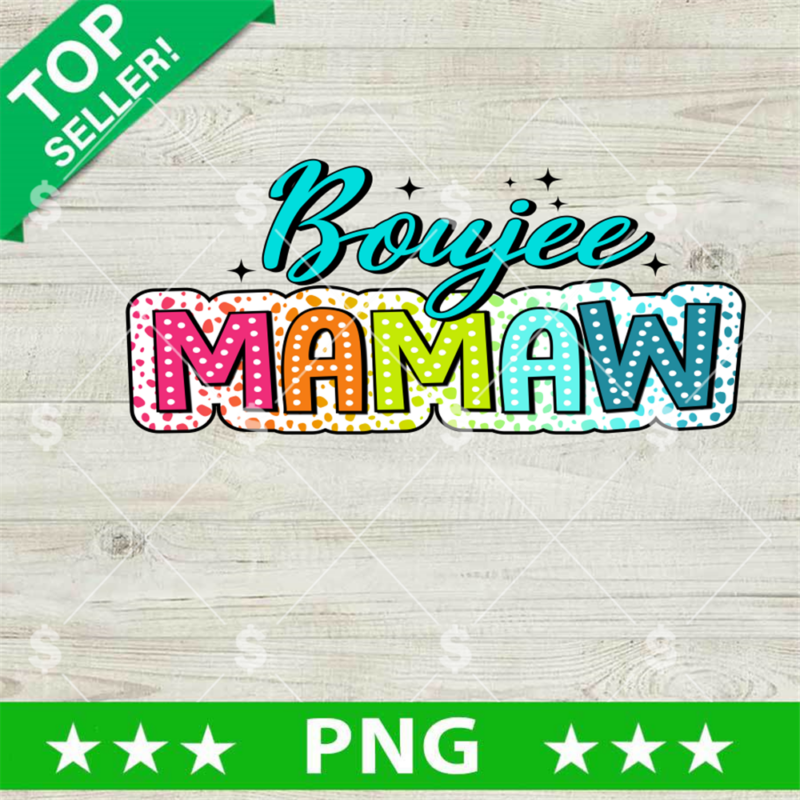 Boujee Mamaw PNG, Dalmatian Dots Mama PNG, Mother's Day Sublimation PNG
