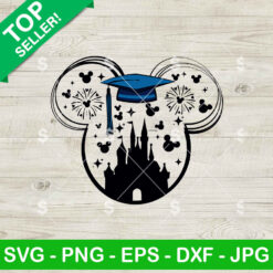 Disney Castle Graduation SVG, Disney Senior SVG, Mouse Ears Senior SVG