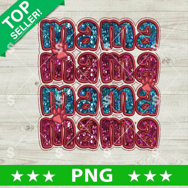 Faux Embroidery Sequin Mama PNG