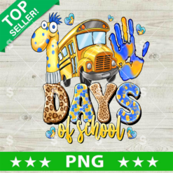 Down Syndrome 100 Days Of School PNG, 100 Days of School Bus PNG, Down Syndrome Day Sublimation PNG