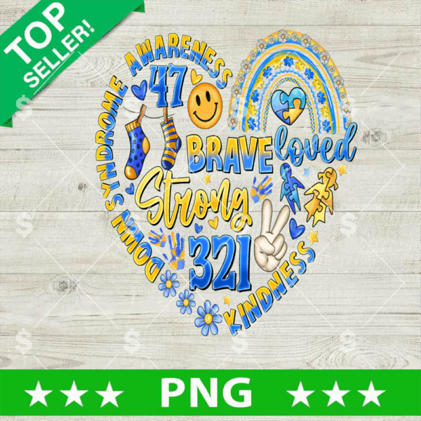 Down Syndrome Awareness Heart PNG, Down Syndrome 321 PNG, Down Syndrome Brave Strong Sublimation PNG