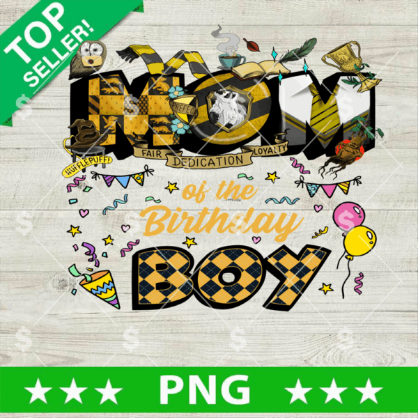 Hufflepuff Mom Of Birthday Boy PNG