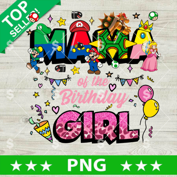 Mario Mama Of The Birthday Girl PNG