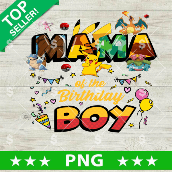 Pokemon Mama Birthday Boy PNG