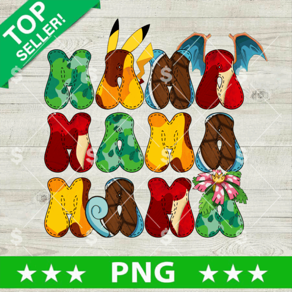 Pokemon Mama PNG, Pikachu And Friends PNG, Pokemon Mom Life Sublimation PNG