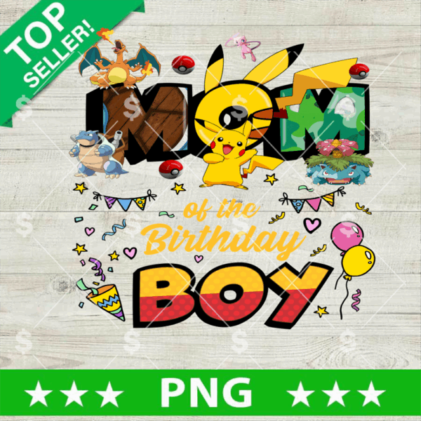 Pokemon Mom Birthday Boy PNG