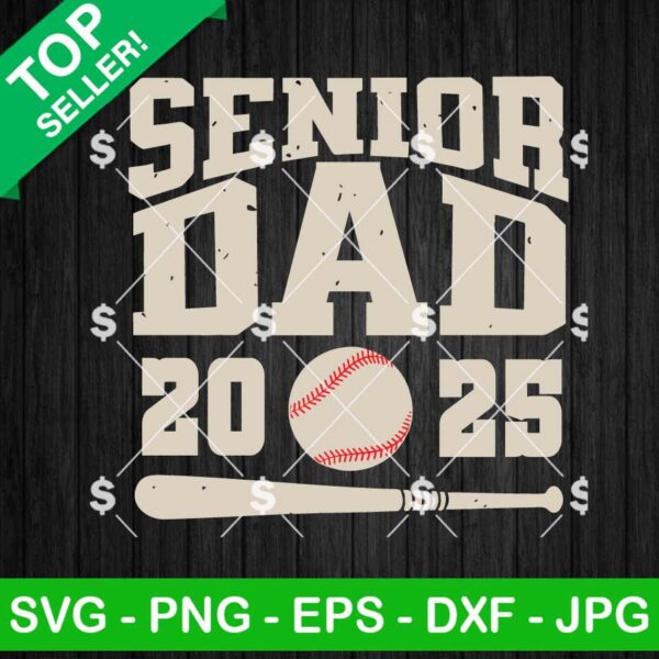 Senior Dad 2025 SVG
