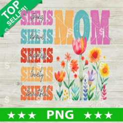 She Is Strong Mom PNG