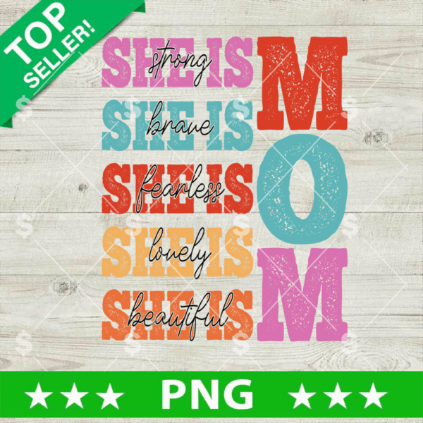 She is Mom Mother's Day PNG
