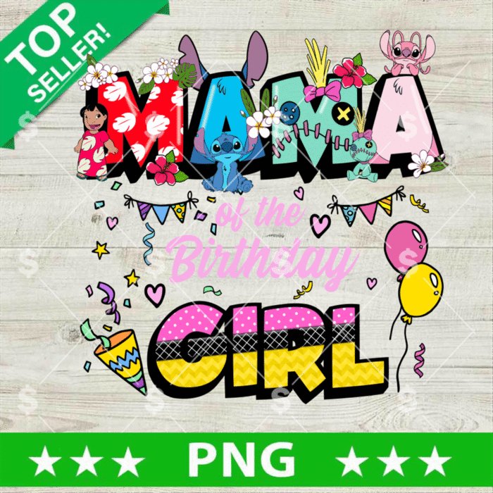 Stitch Mama Birthday Girl PNG