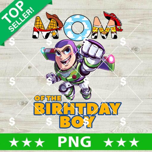 Toy Story Mom Of Birthday Boy PNG