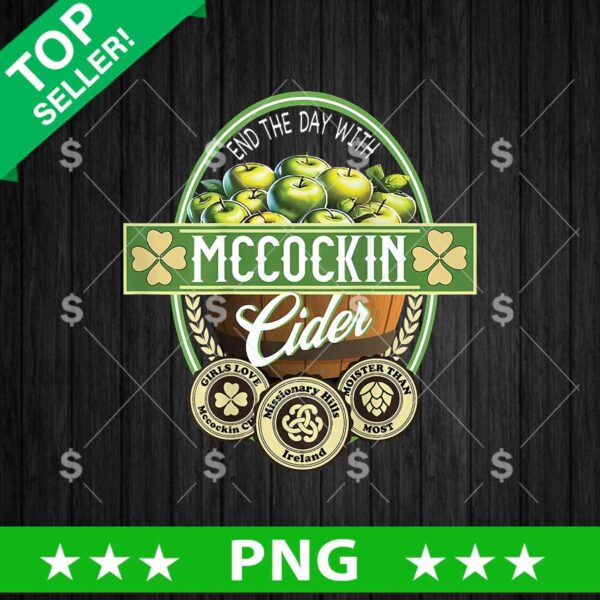 End The Day With Mccockin Cider PNG