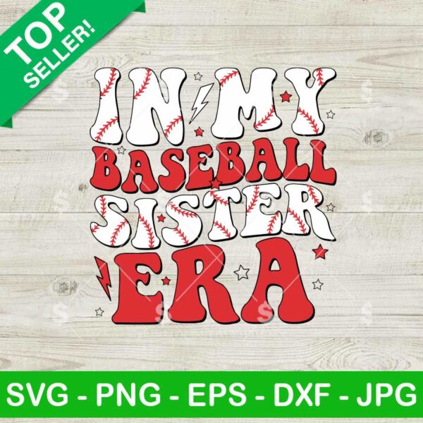 In My Baseball Sister Era SVG