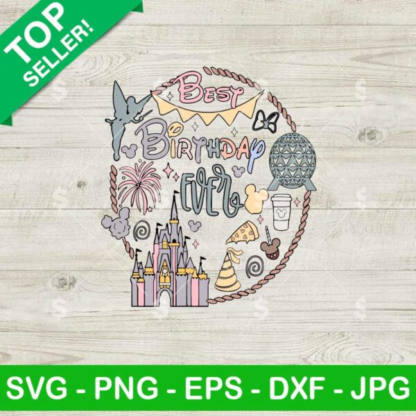 Best Birthday Ever SVG