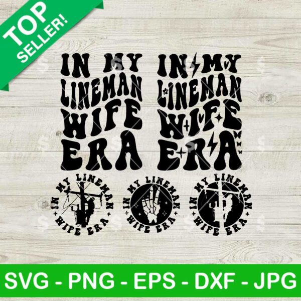 In My Line Wife Era Svg