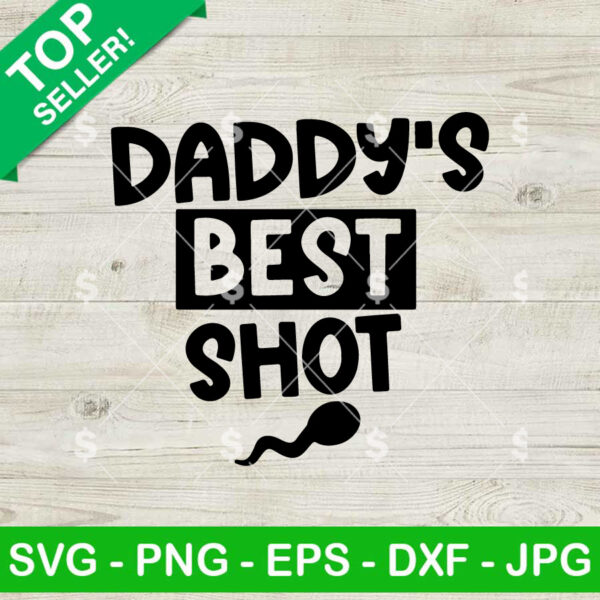 Daddy's Bets Shot SVG