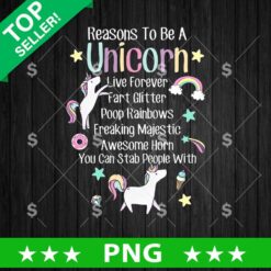 Reasons To Be A Unicorn PNG
