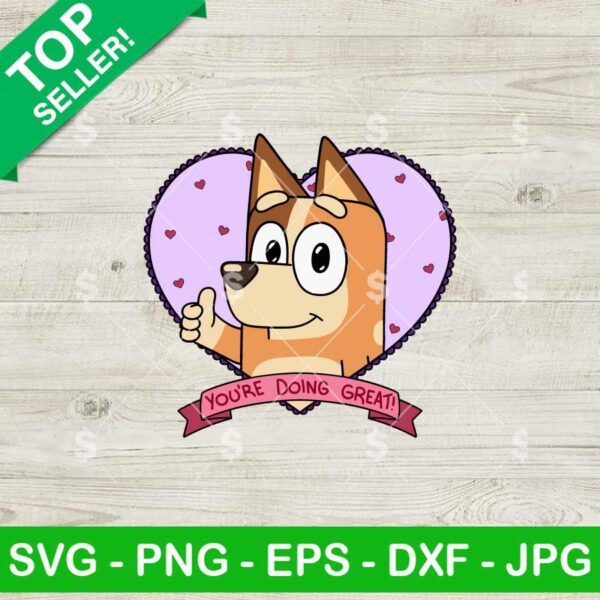 Bingo Bluey You're Doing Great Svg