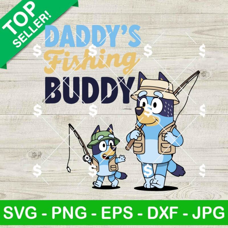 Bluey Daddy's Fishing Buddy SVG